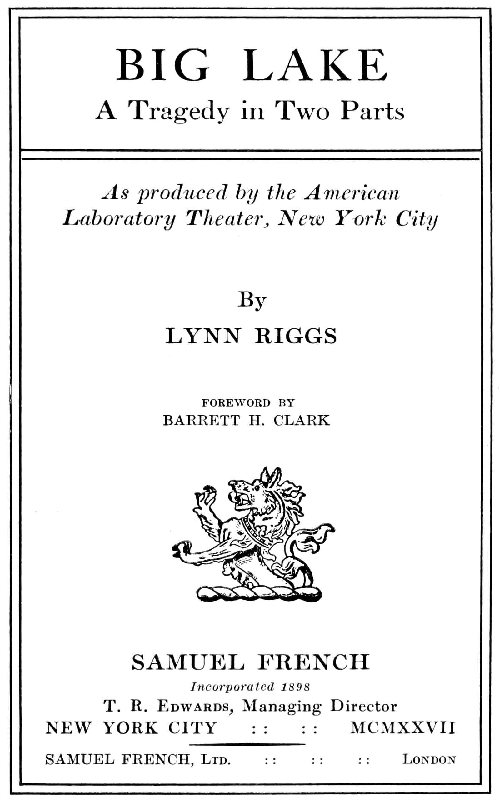 Big Lake: A Tragedy in Two Parts