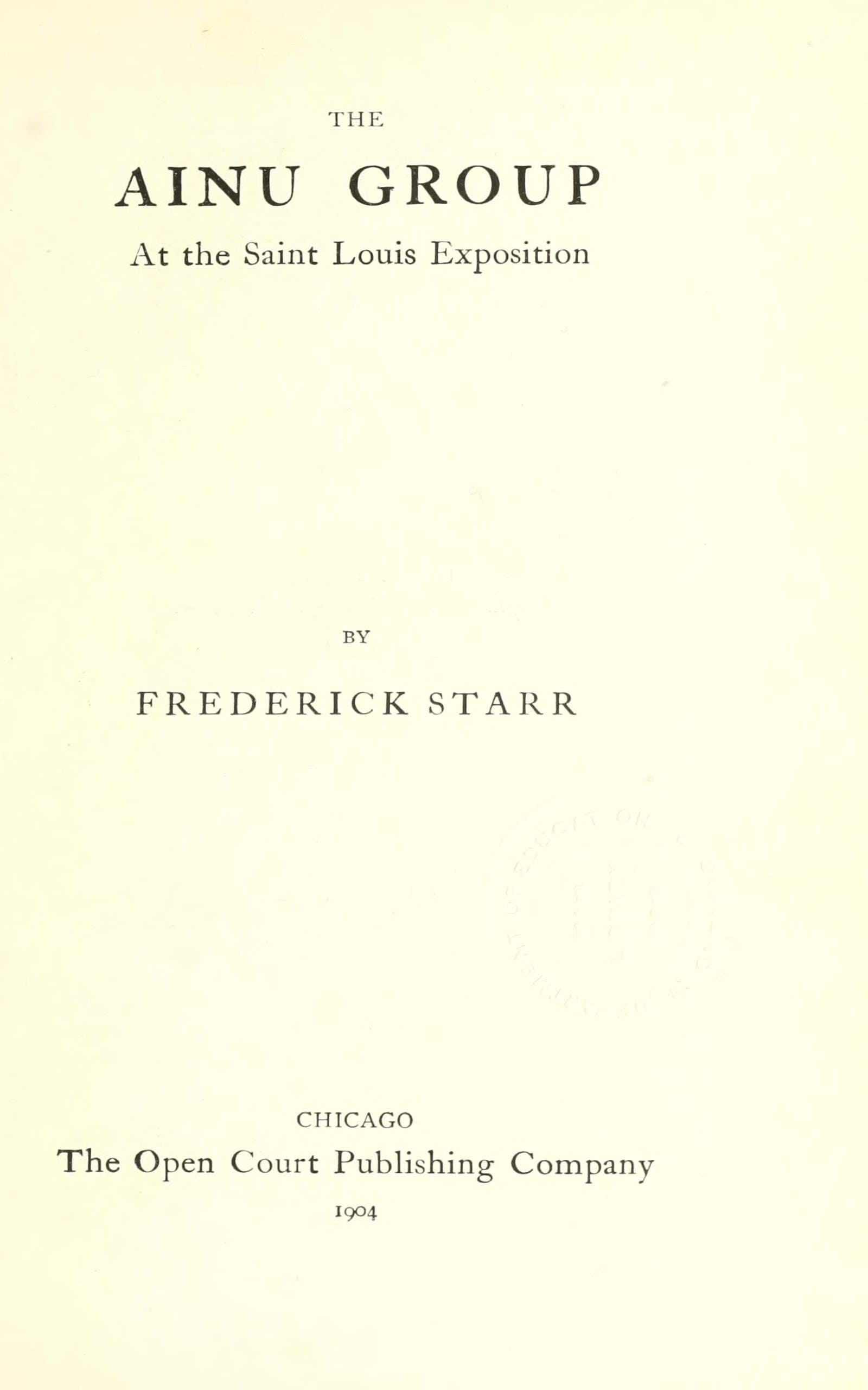 The Ainu Group at the Saint Louis Exposition
