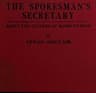 The Spokesman's Secretary: Being the Letters of Mame to Mom