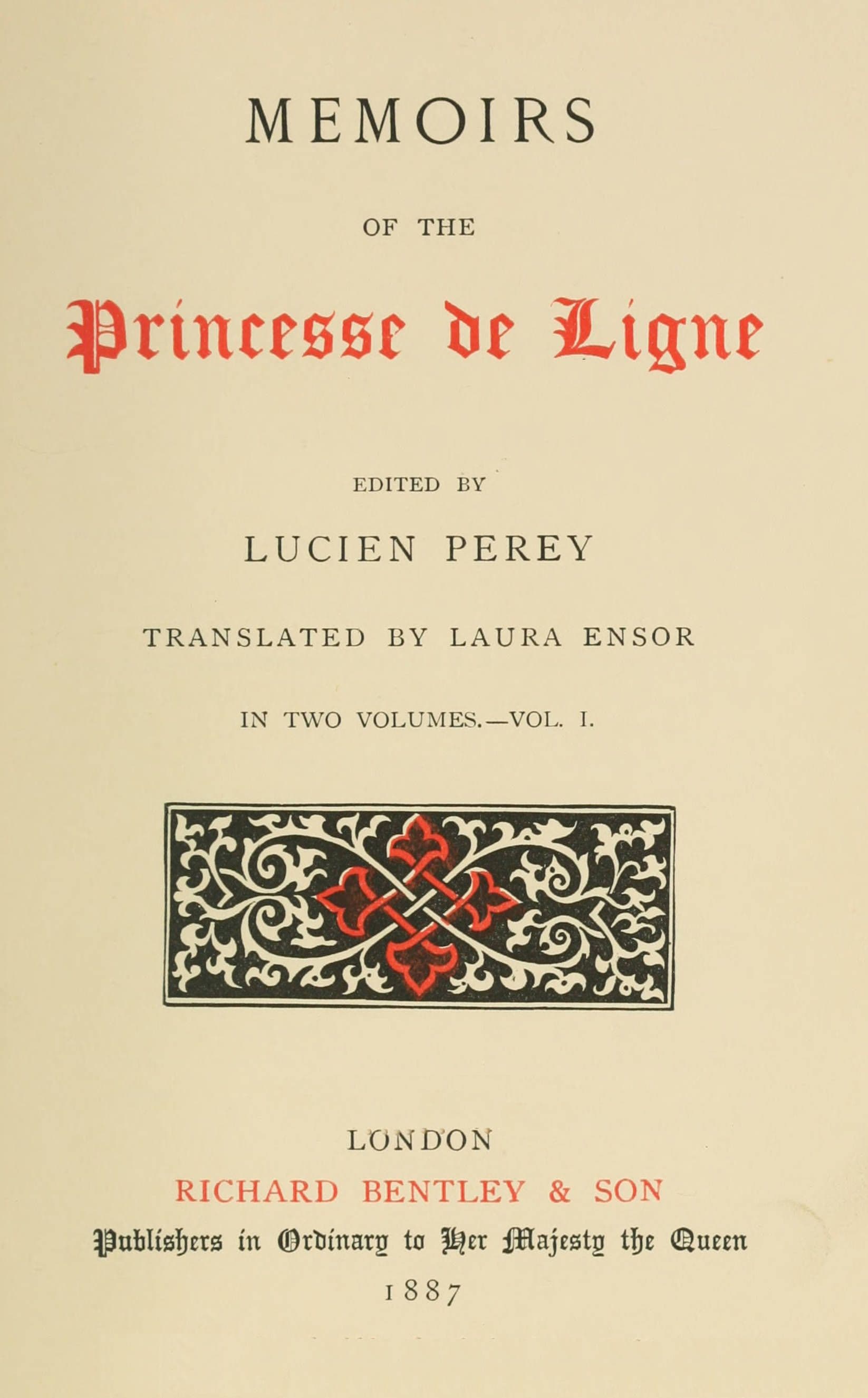 Memoirs of the Princesse De Ligne, Vol. 1 (of 2)