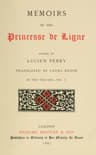 Memoirs of the Princesse De Ligne, Vol. 1 (of 2)