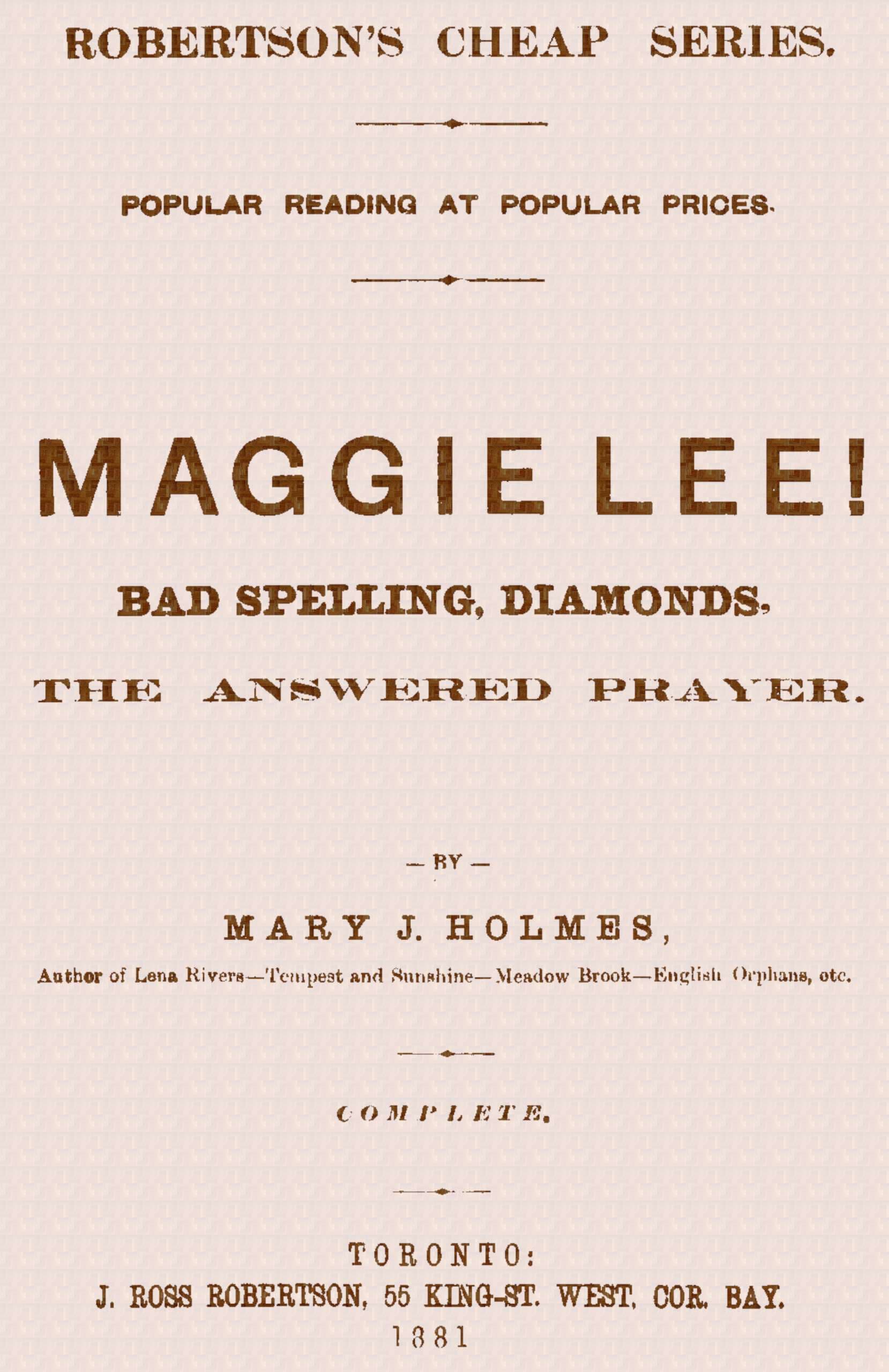 Maggie Lee!: Bad Spelling, Diamonds, the Answered Prayer