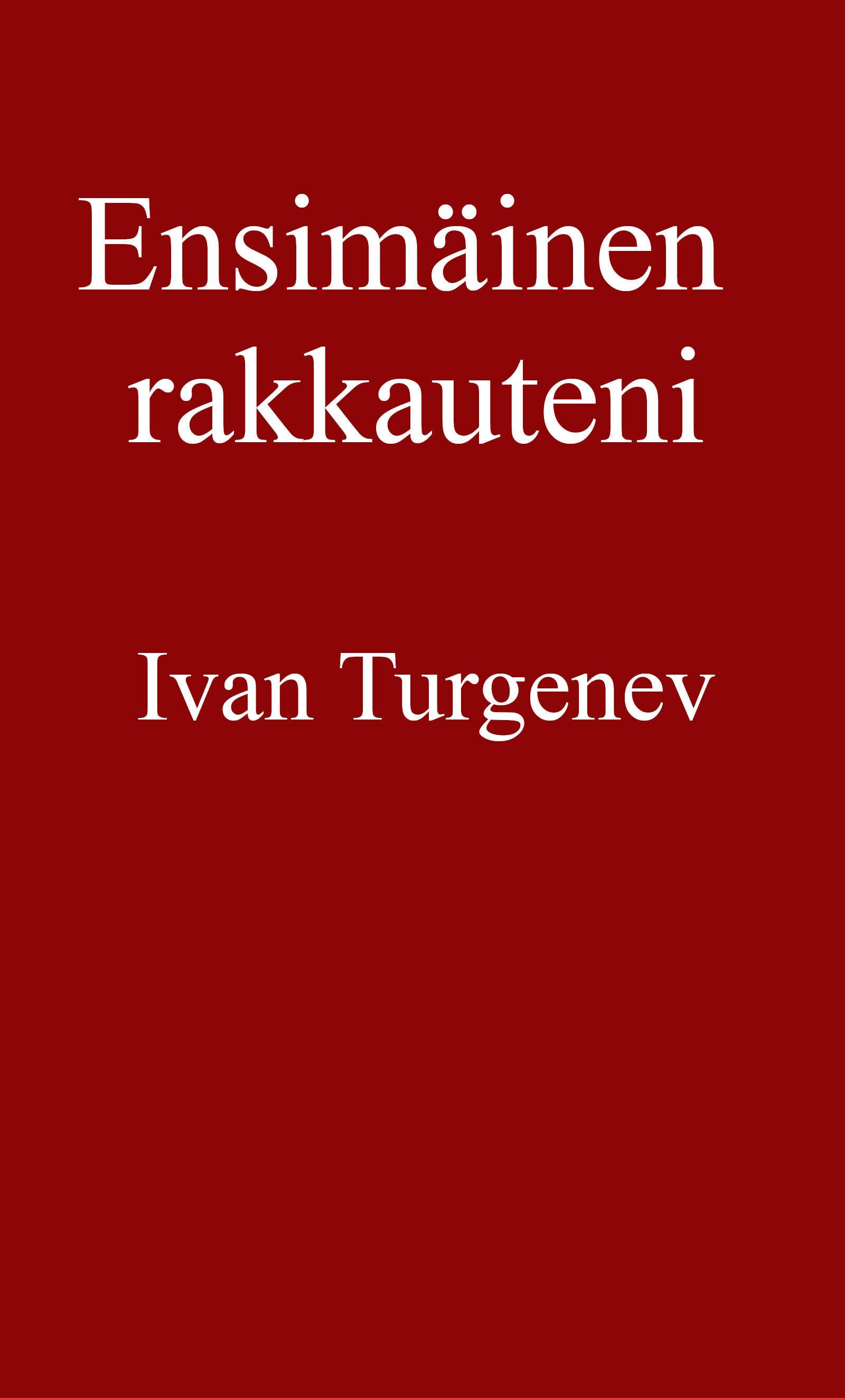 Ensimäinen Rakkauteni