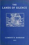 The Lands of Silence: A History of Arctic and Antarctic Exploration