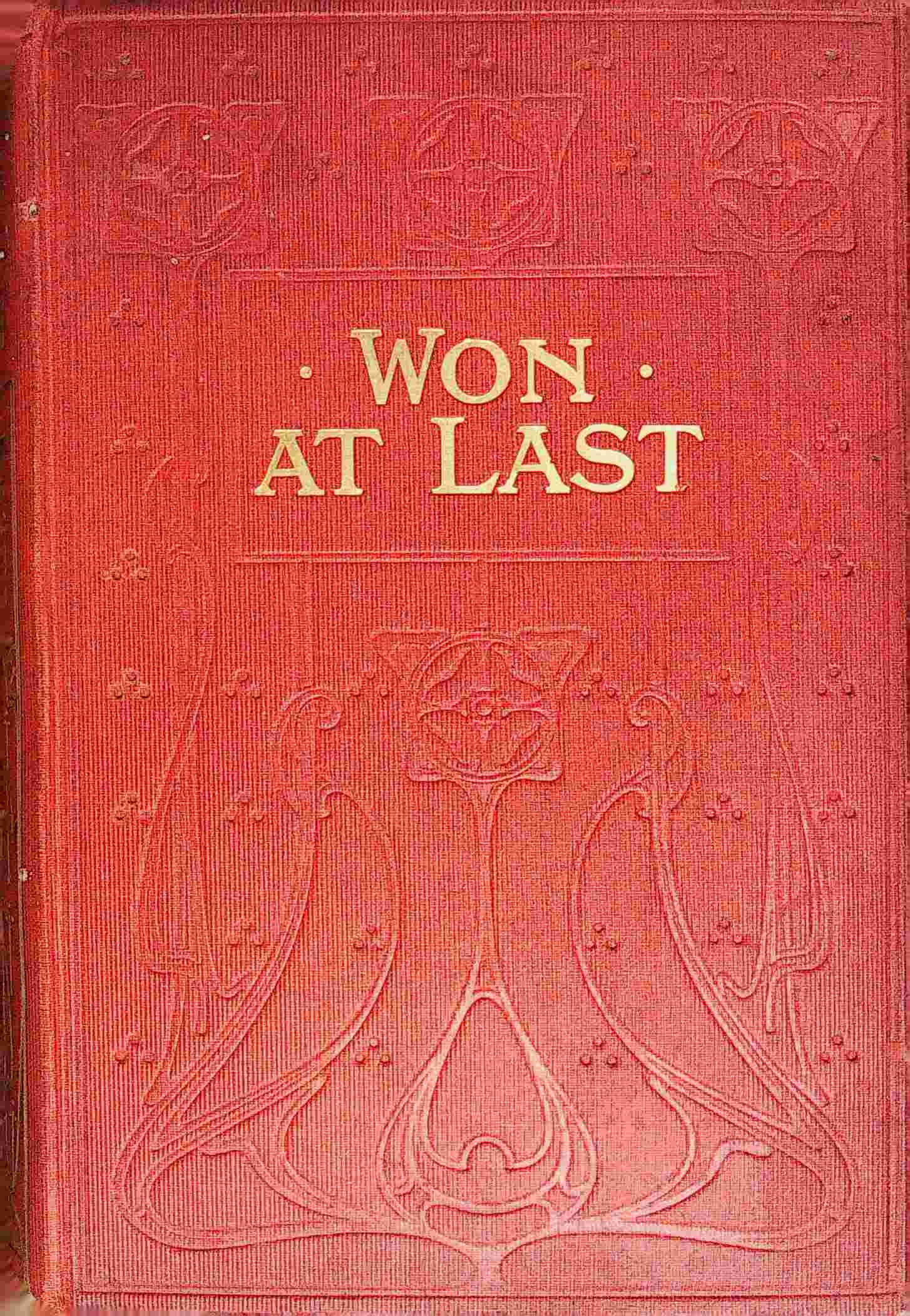 Won at Last: Or, Mrs. Briscoe's Nephews