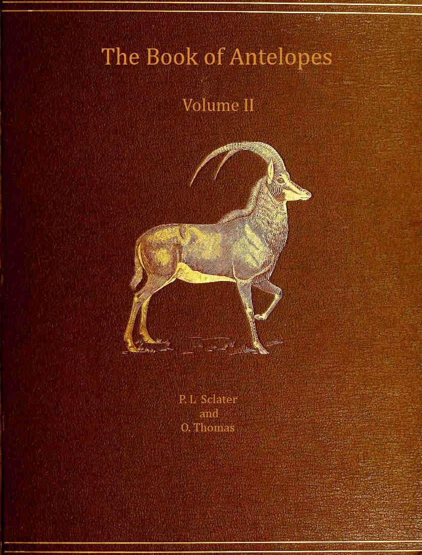 The Book of Antelopes, Vol. 2 (of 4)