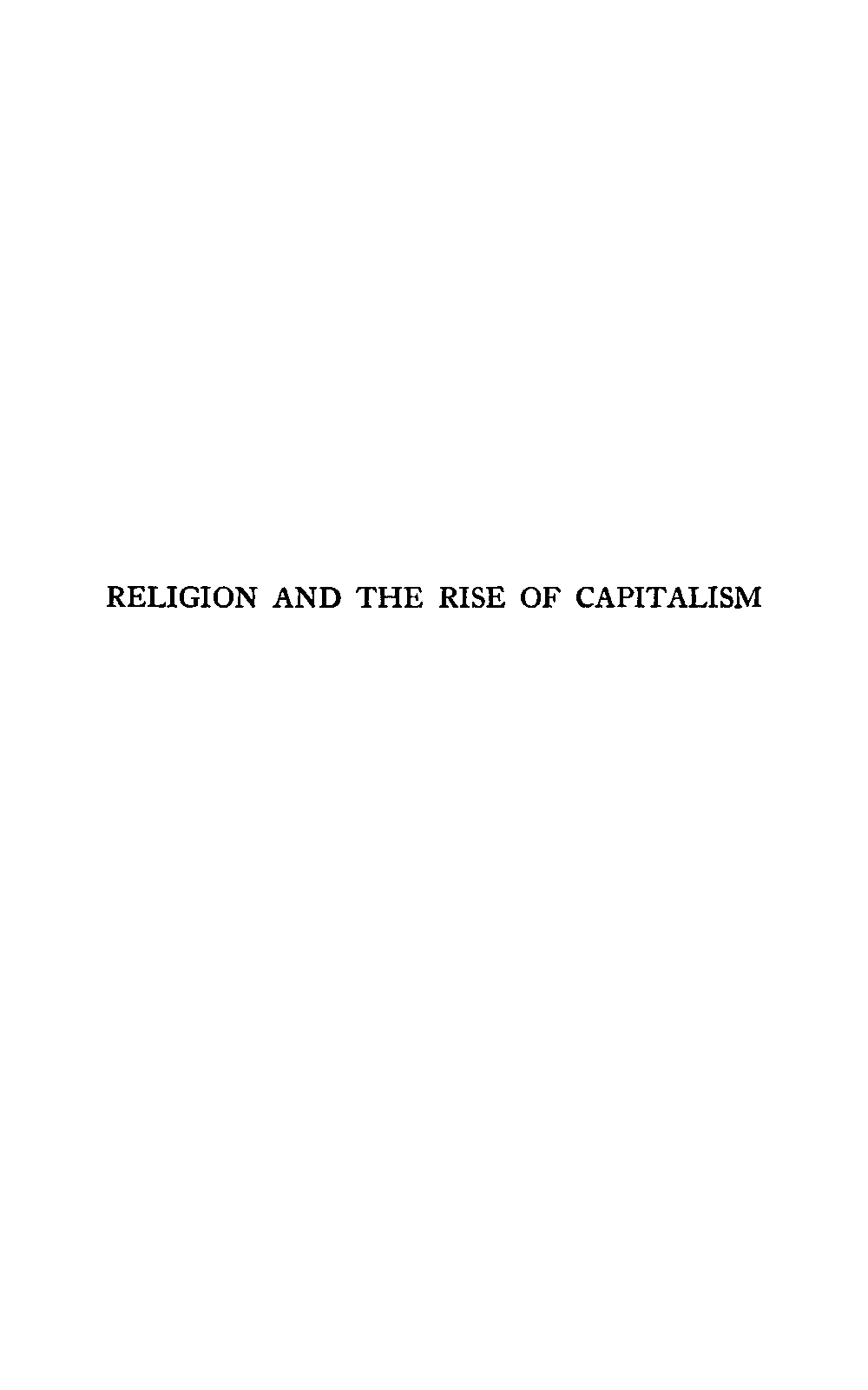 Religion and the Rise of Capitalism: A Historical Study