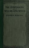The Confessions of a Well-Meaning Woman
