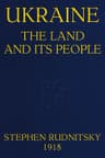 Ukraine, the Land and Its People: An Introduction to Its Geography