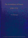 The Ascendancy of France, 1598-1715