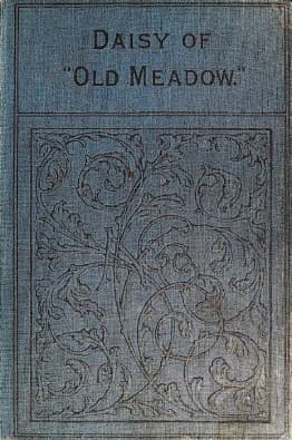 Daisy of "Old Meadow.