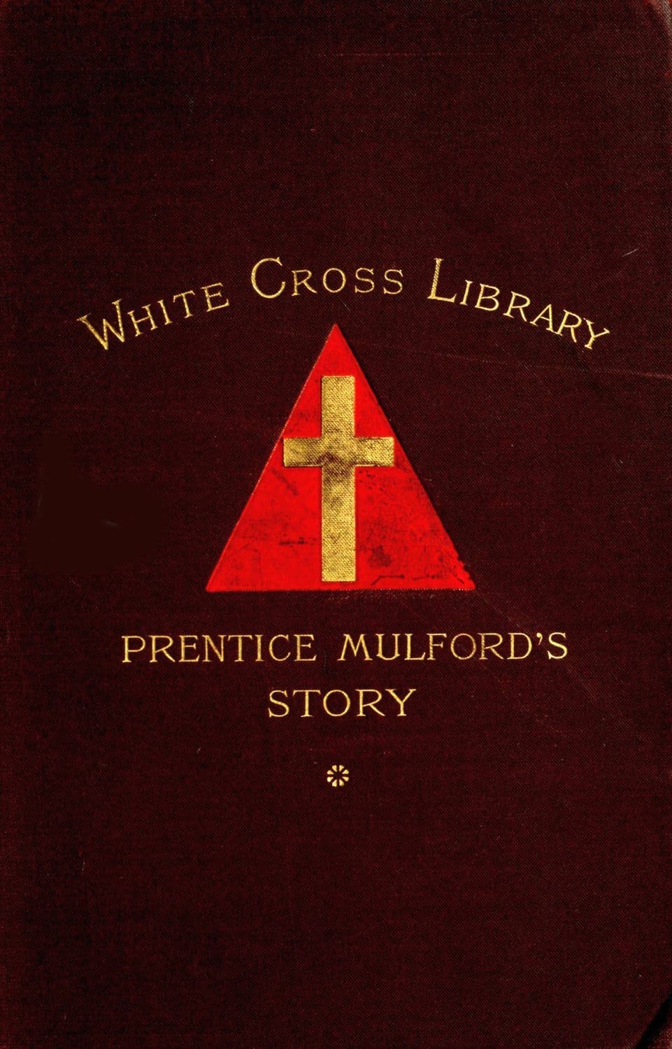 Prentice Mulford's Story: Life by Land and Sea