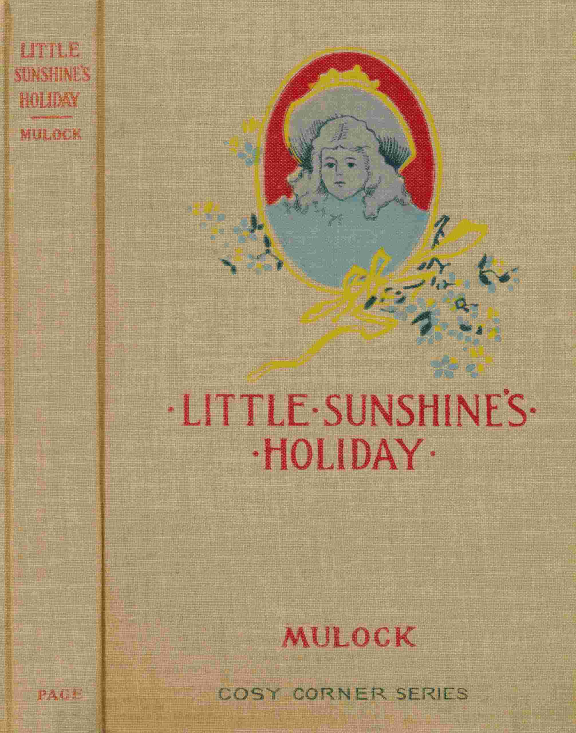 Little Sunshine's Holiday: A Picture from Life