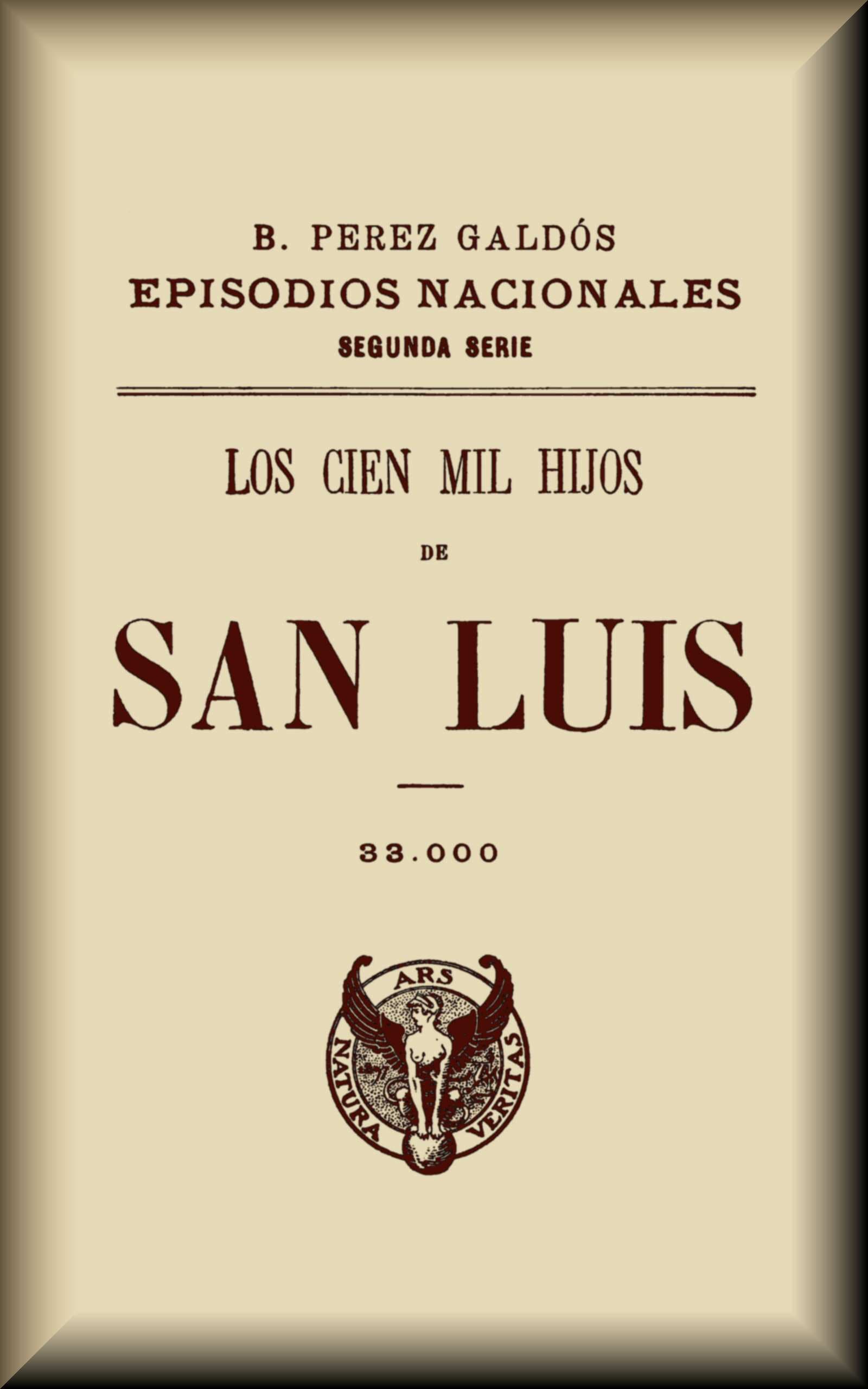 Los Cien Mil Hijos De San Luis