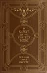 In Quest of the Perfect Book: Reminiscences & Reflections of a Bookman