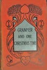 Granfer, and One Christmas Time