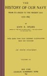 The History of Our Navy from Its Origin to the Present Day, 1775-1897, Vol. 4 (of 4)