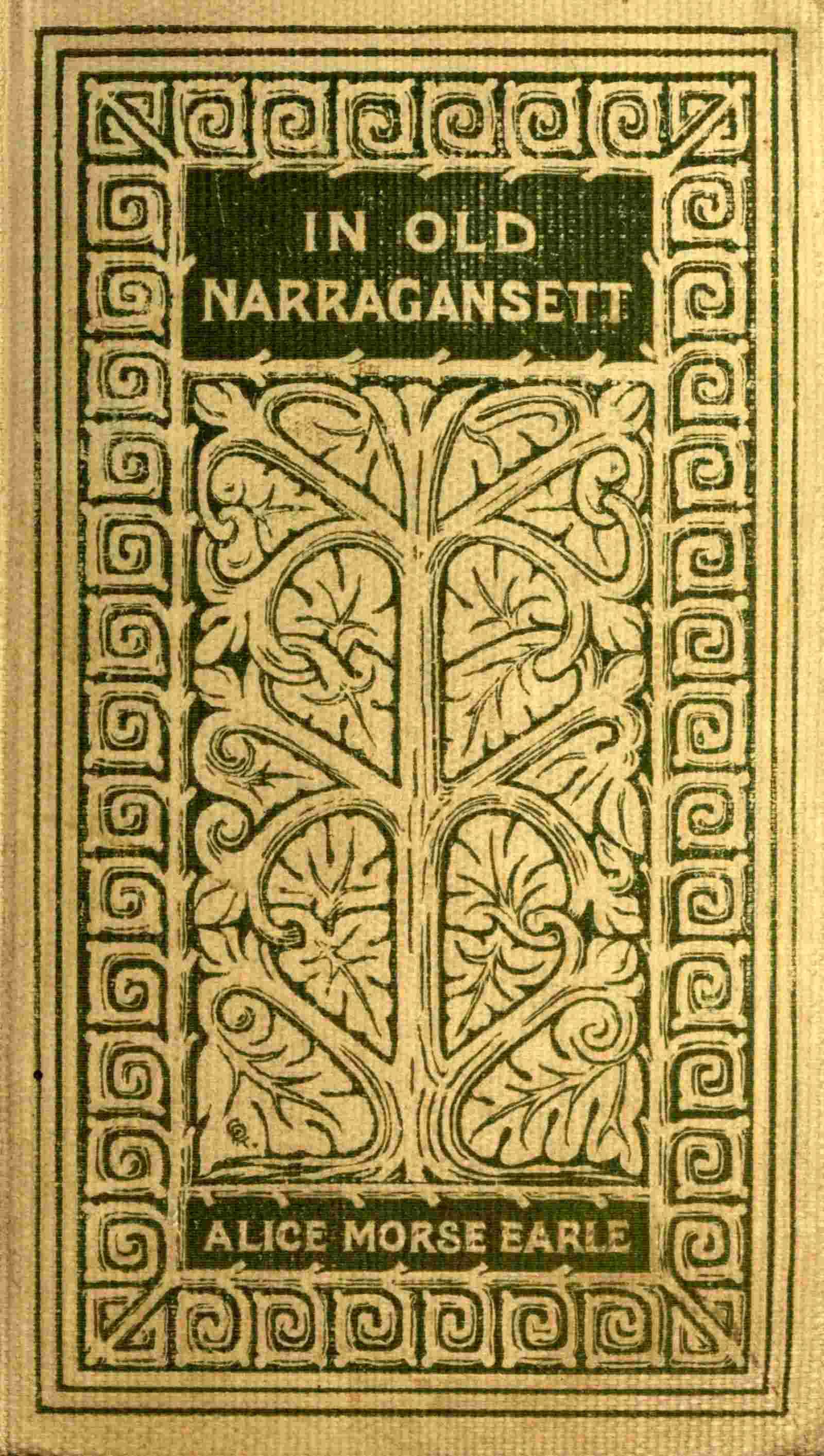 In Old Narragansett; Romances and Realities