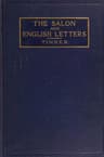 The Salon and English Letters: Chapters on the Interrelations of Literature and Society in the Age of Johnson