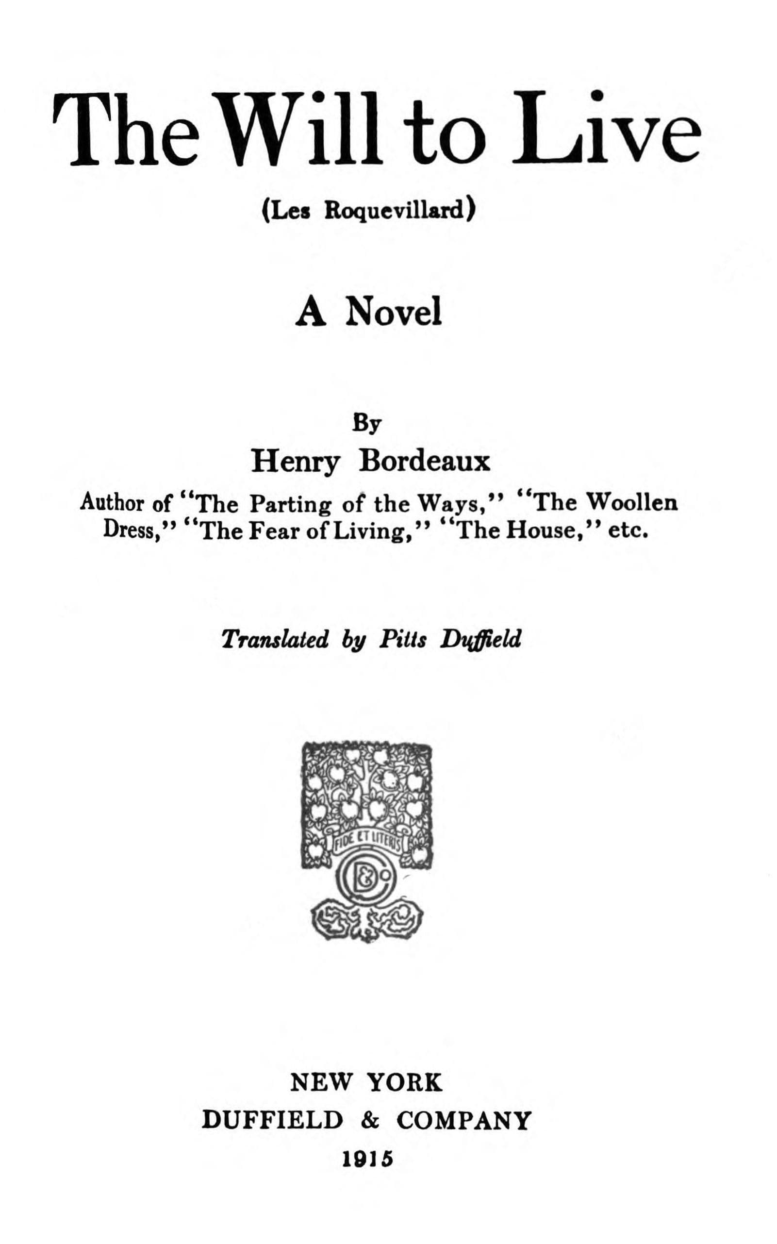 The Will to Live (les Roquevillard): A Novel