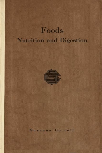 Foods; Nutrition and Digestion