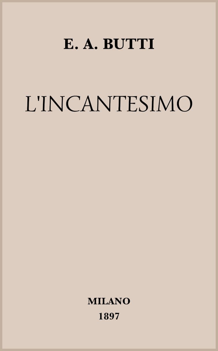 L'incantesimo: Romanzo