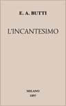 L'incantesimo: Romanzo