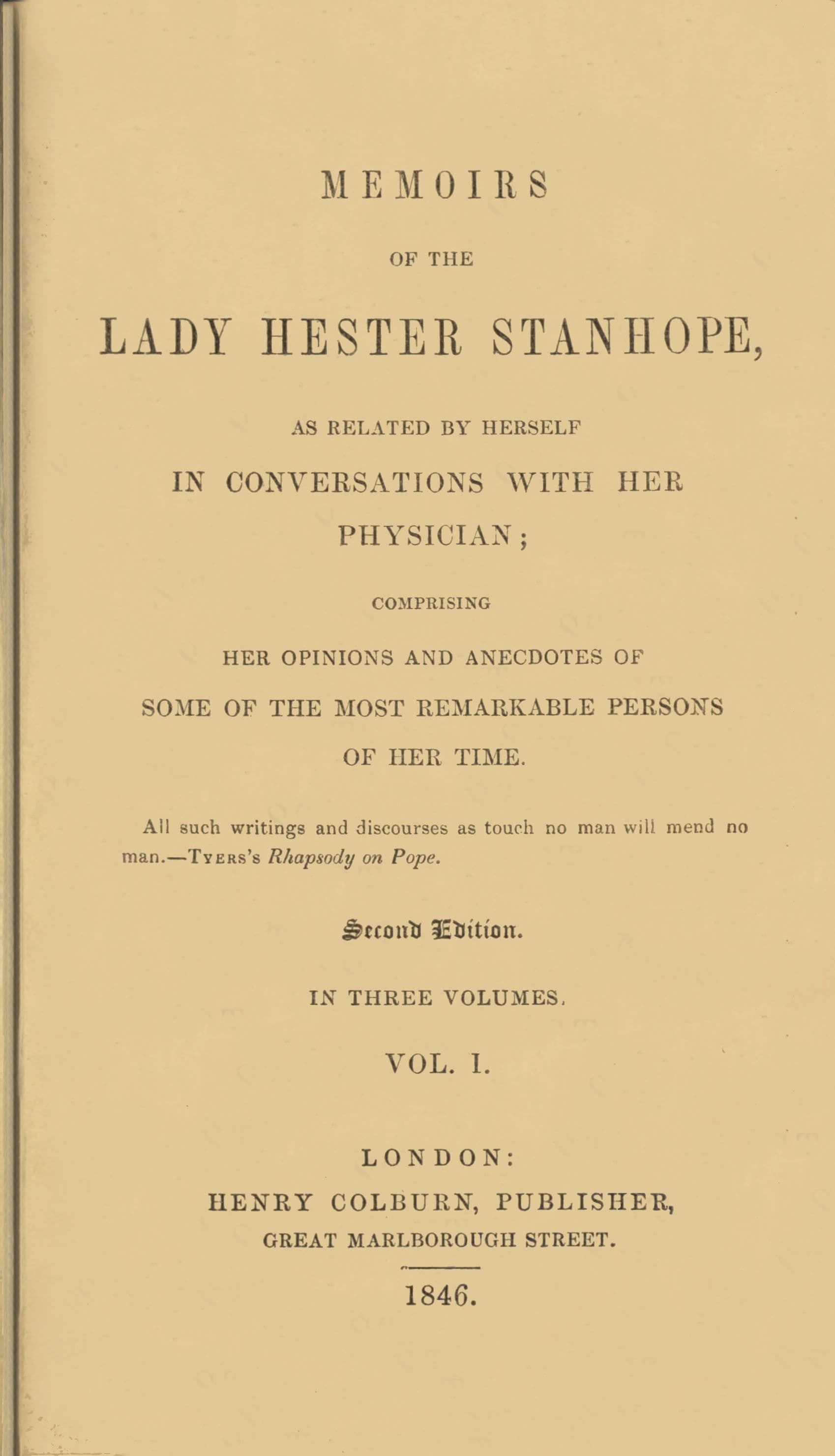 Memoirs of the Lady Hester Stanhope, as Related by Herself in Conversations with Her Physician, Vol. 1 (of 3)