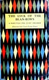 The Luck of the Bean-Rows, a Fairy Tale