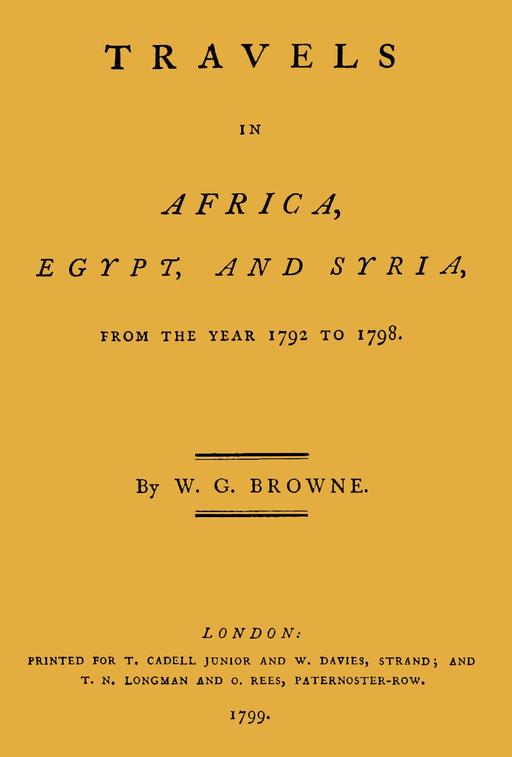 Travels in Africa, Egypt, and Syria, from the Year 1792 to 1798