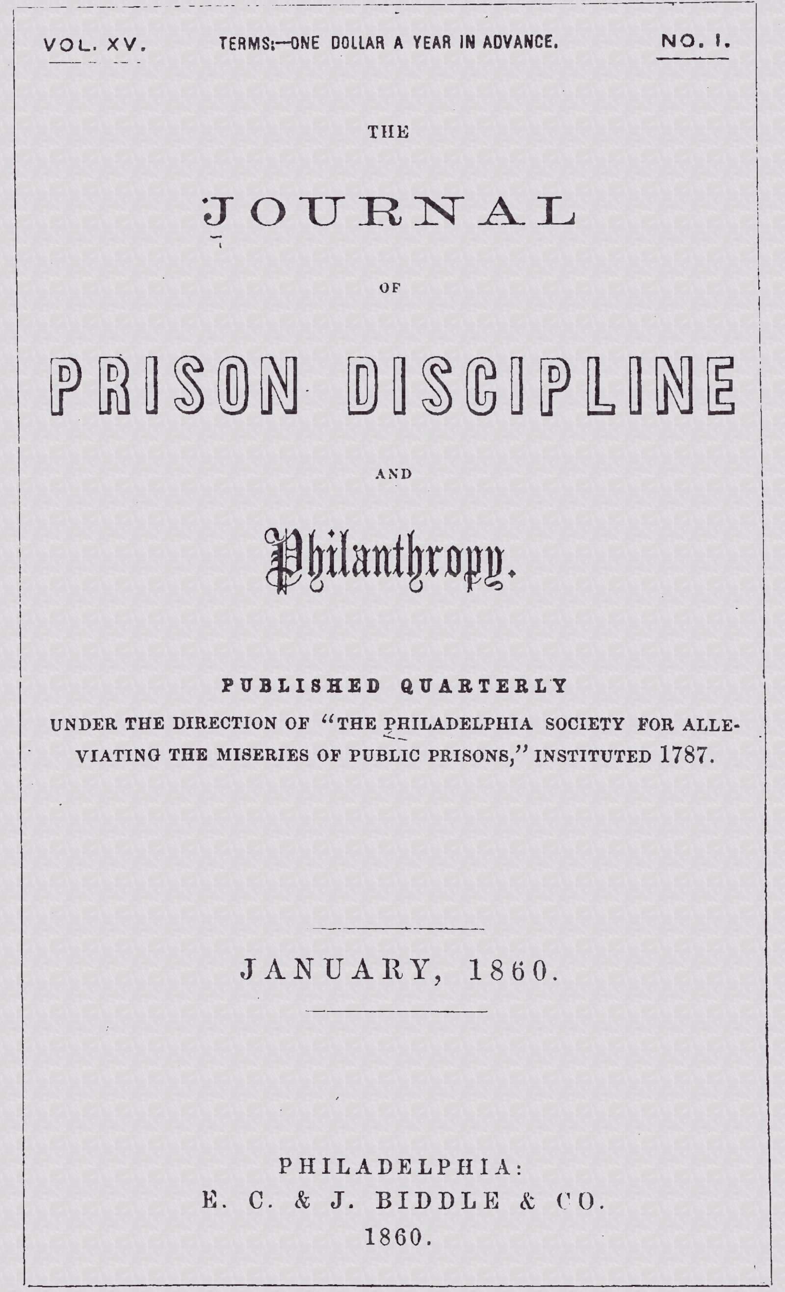 The Journal of Prison Discipline and Philanthropy (vol. XV, No. I, January 1860)