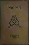 Proper Pride: A Novel. Volume 2 (of 3)