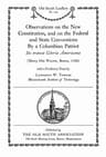 Observations on the New Constitution, and on the Federal and State Conventions, by a Columbian Patriot