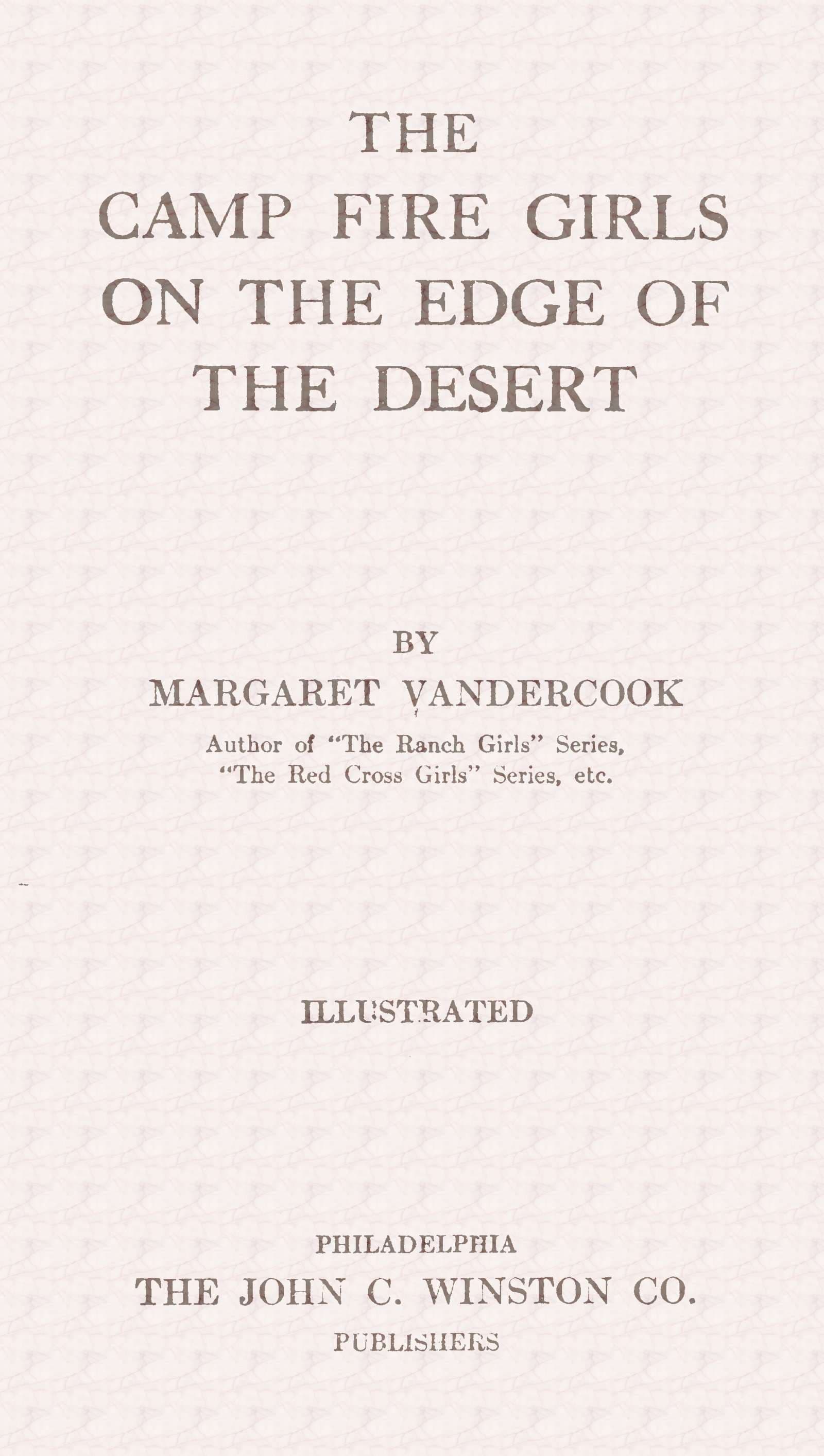 The Camp Fire Girls on the Edge of the Desert