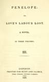 Penelope: Or, Love's Labour Lost. a Novel. Volume 3 (of 3)