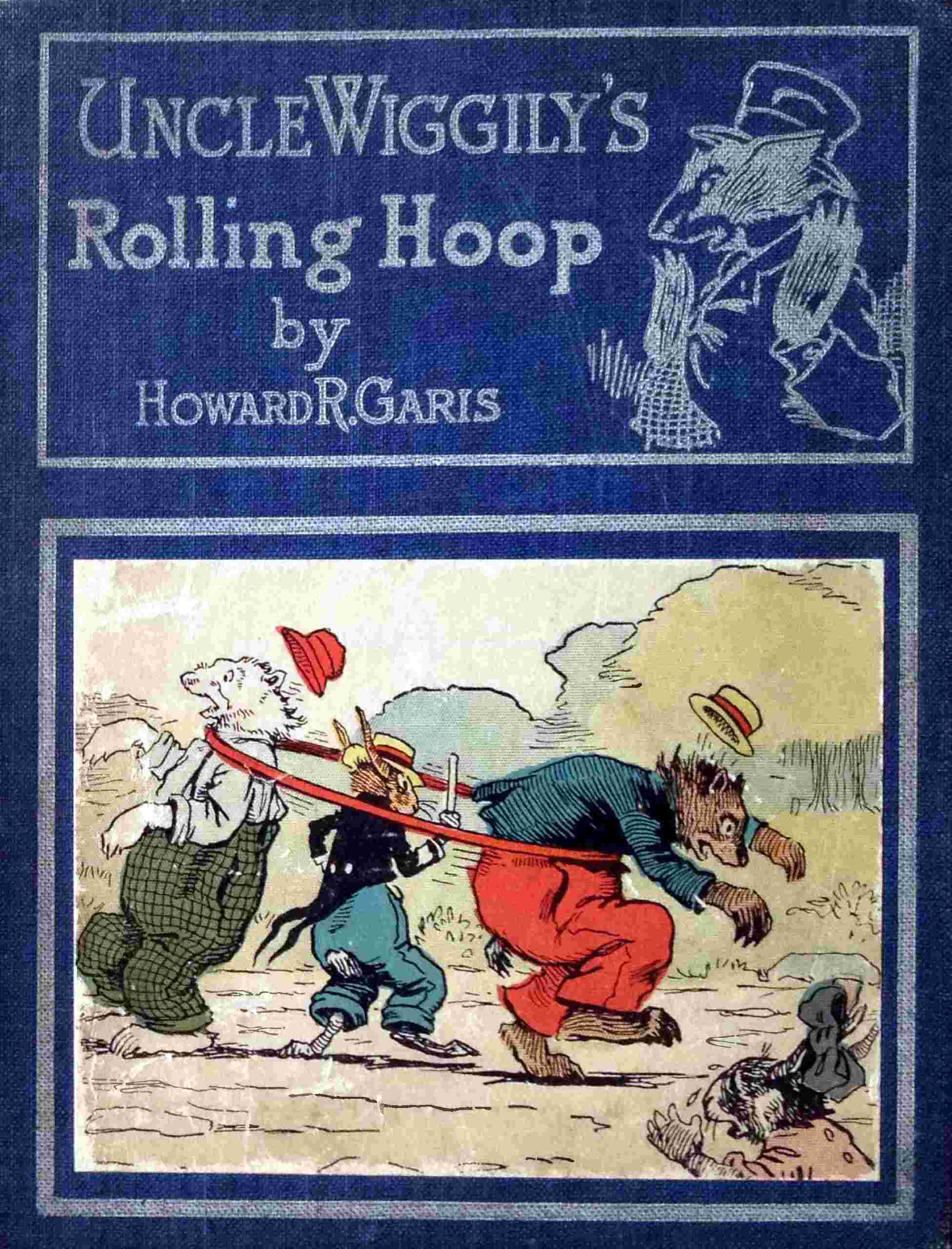 Uncle Wiggily's Rolling Hoop: Or, How the Bunny Gentleman Gets Mixed Up, and Uncle Wiggily and the Snappy Shark, Also Uncle Wiggily's Bob Sled