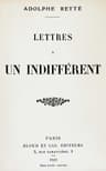 Lettres À UN Indifférent