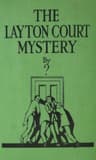 The Layton Court Mystery