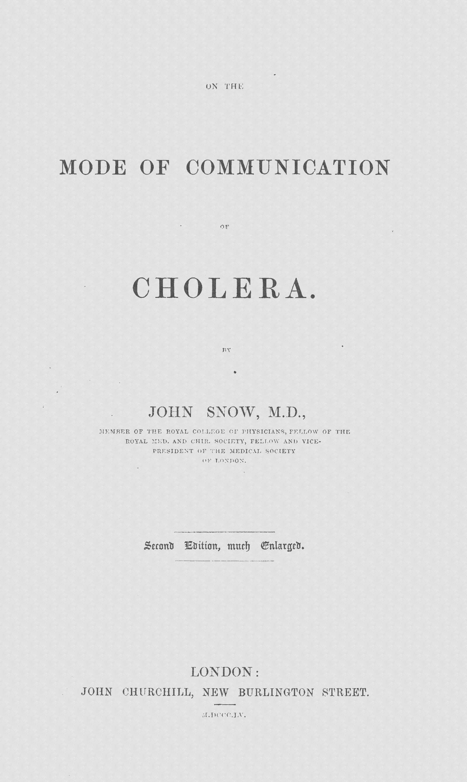 On the Mode of Communication of Cholera