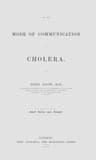 On the Mode of Communication of Cholera