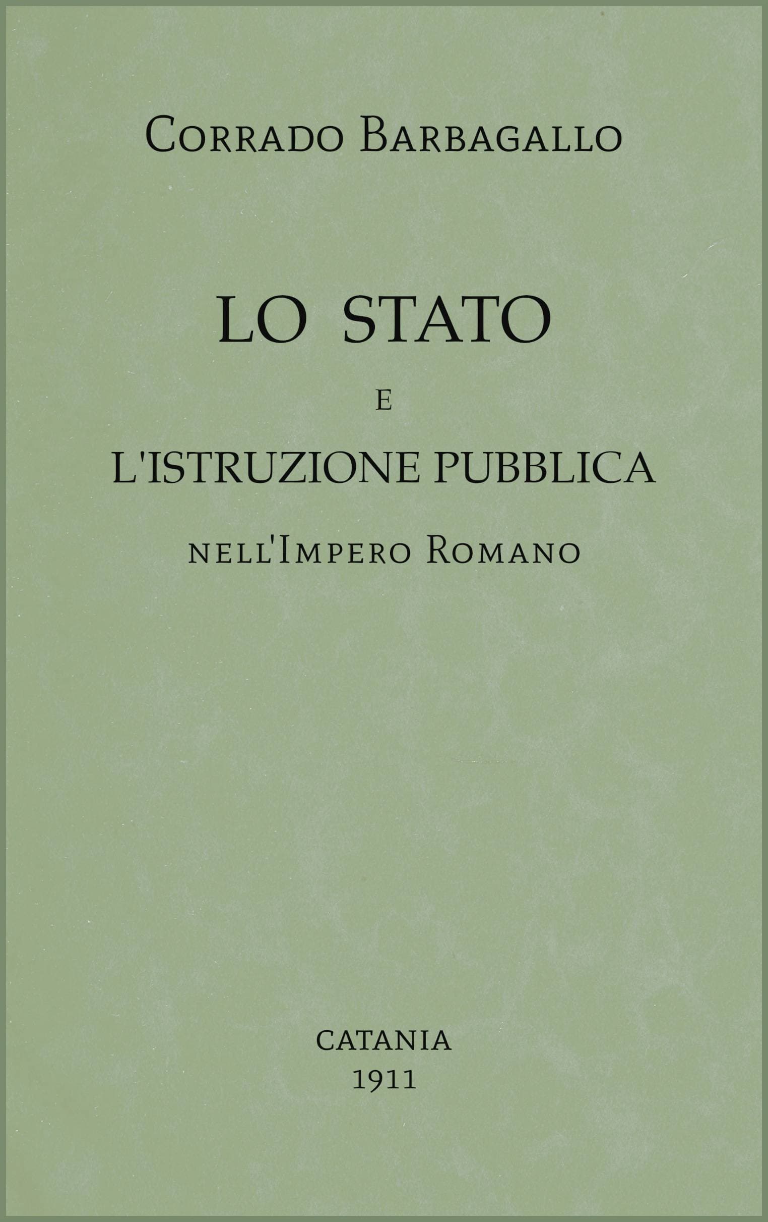 Lo Stato E L'istruzione Pubblica Nell'impero Romano