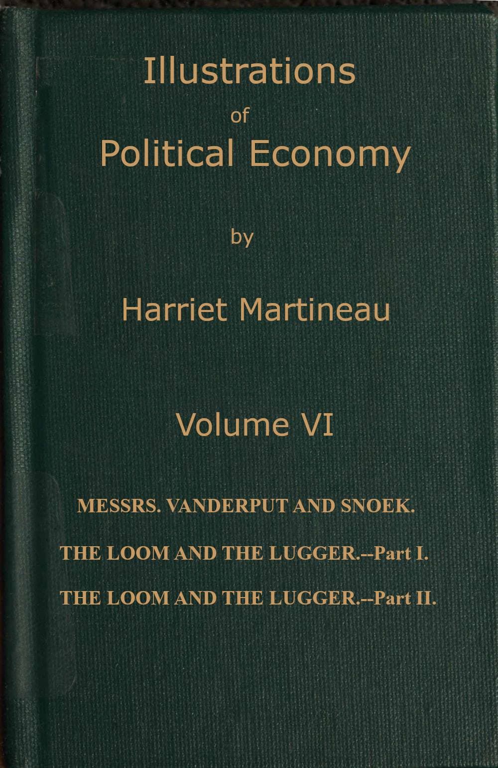Illustrations of Political Economy, Volume 6 (of 9)