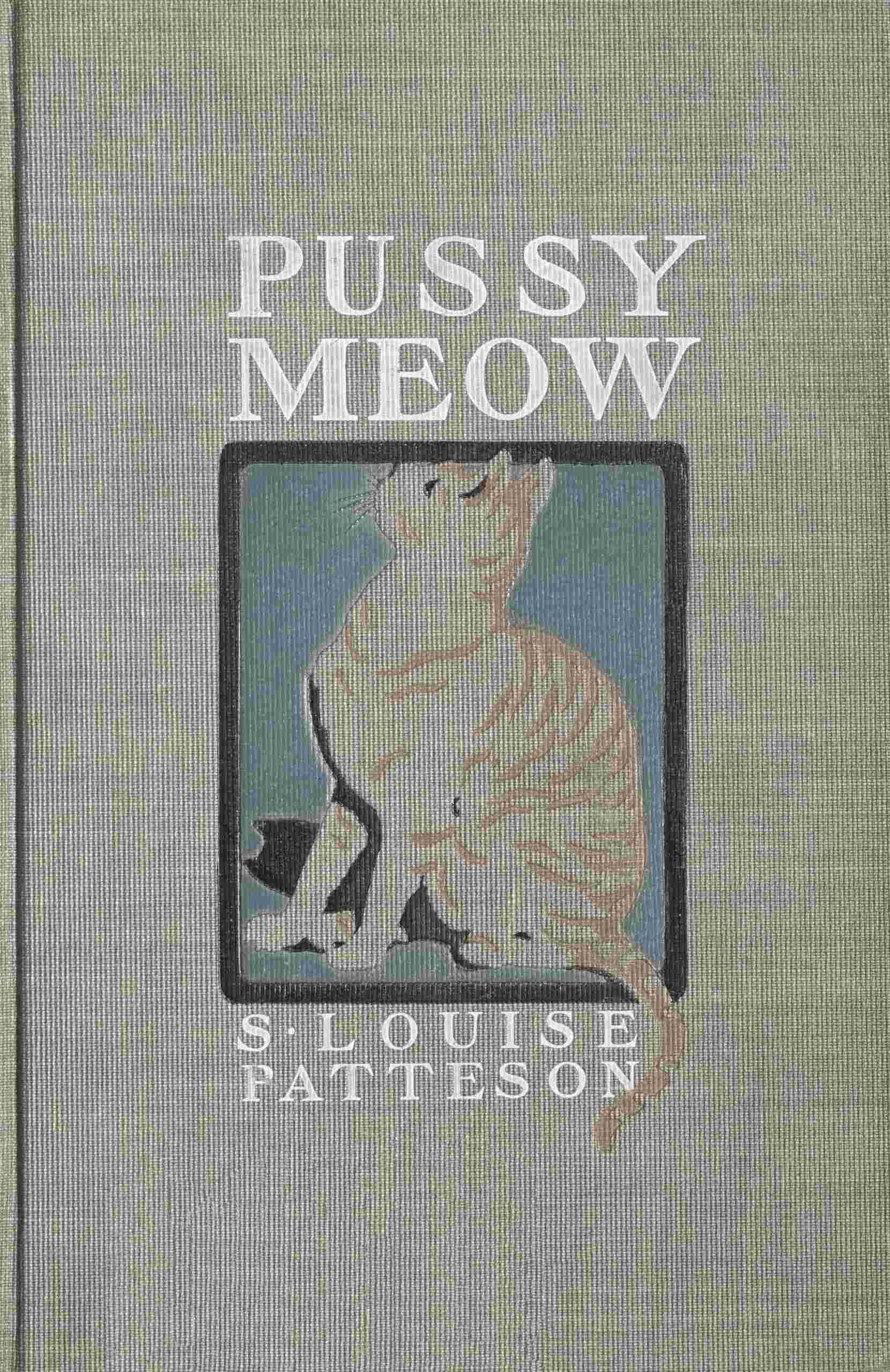 Pussy Meow: The Autobiography of a Cat