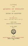 Lives of the Queens of England of the House of Hanover, Volume 1 (of 2)
