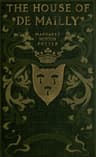 The House of De Mailly: A Romance