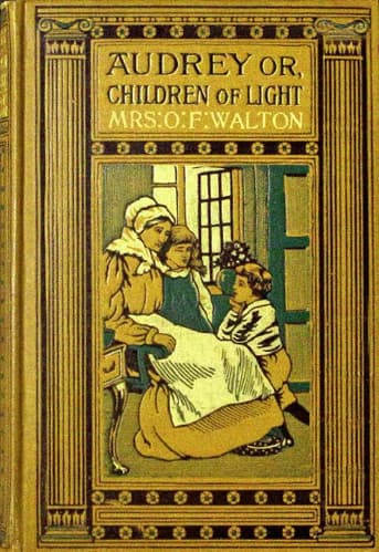 Audrey: Or, Children of Light