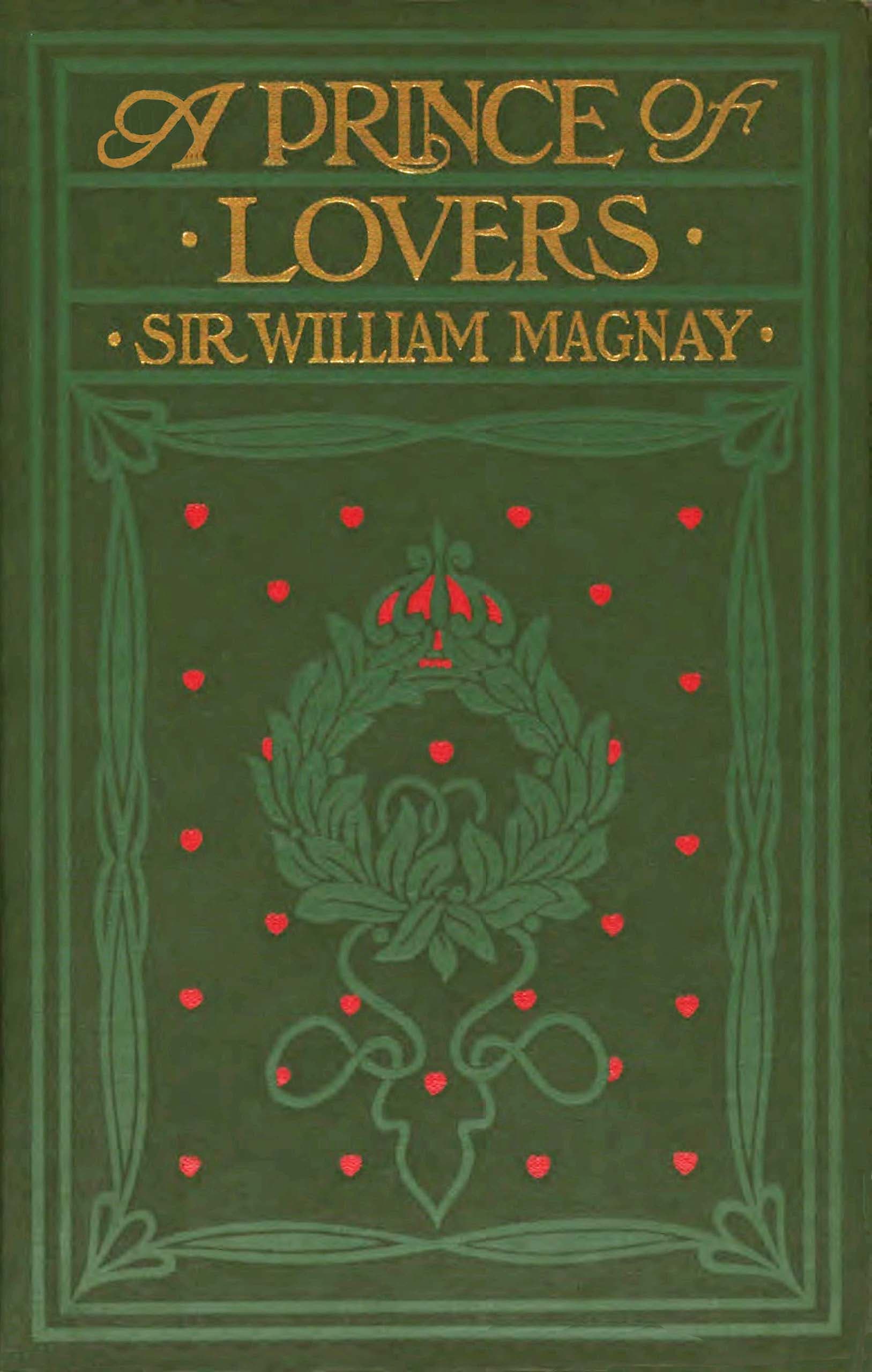 A Prince of Lovers: A Romance