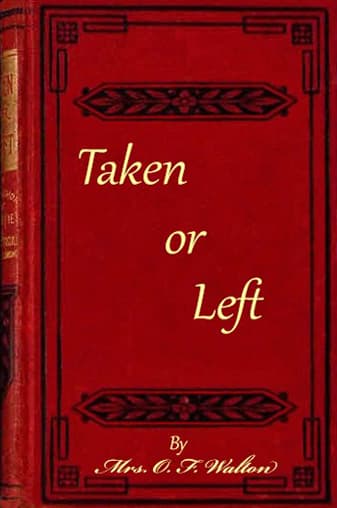 Taken or Left