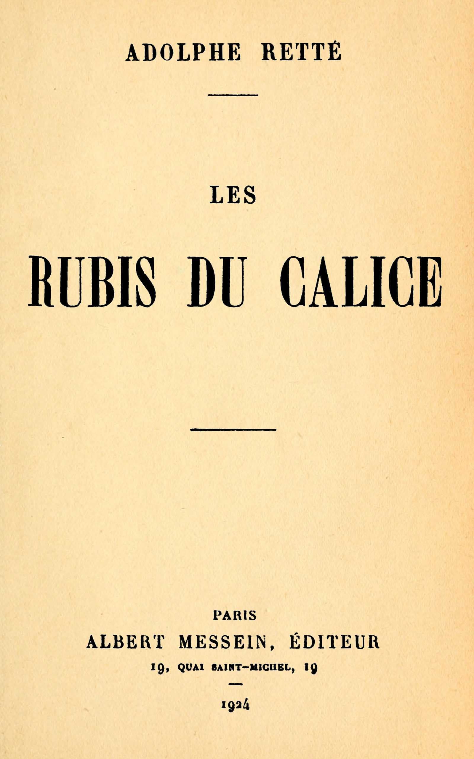 Les Rubis Du Calice