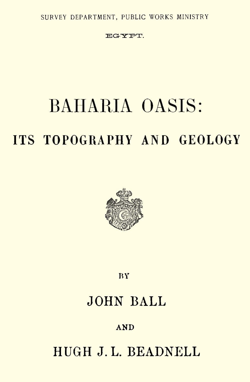 Baharia Oasis: Its Topography and Geology